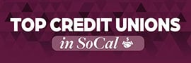 Recognition: LA Times - Top Credit Unions in Southern California